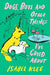 Dogs, Boys and Other Things I've Cried About