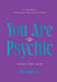 You Are Psychic