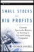 Small Stocks for Big Profits