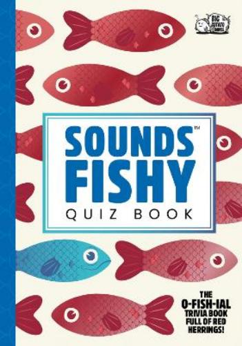 Sounds Fishy Quiz Book