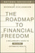 The Roadmap to Financial Freedom