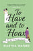 To Have and to Hoax