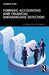 Forensic Accounting and Financial Shenanigans Detection
