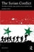 The Syrian Conflict