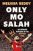 Only Mo Salah