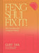 Feng Shui Fix It!