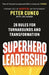 Superhero Leadership