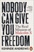 Nobody Can Give You Freedom