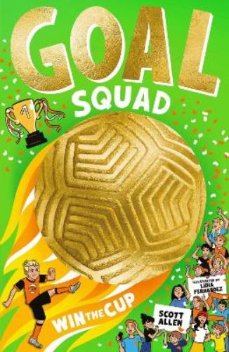 Goal Squad: Win the Cup!