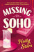 Missing in Soho