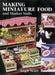 Making Miniature Food and Market Stalls