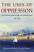 The Uses of Oppression