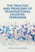 The Practice and Problems of Transnational Counter-Terrorism