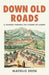 Down Old Roads