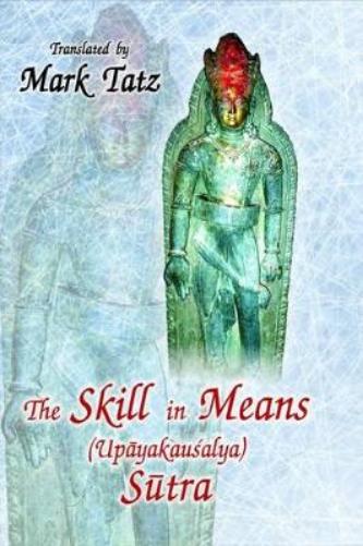 The Skill in Means Sutra