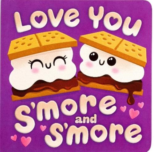 Love You S'more and S'more