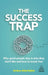 The Success Trap