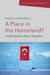 A Place in the Homeland?