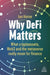 Why DeFi Matters