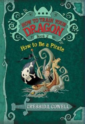 How to Train Your Dragon: How to Be a Pirate