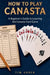 How To Play Canasta