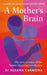 A Mother's Brain