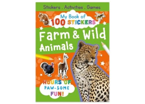 My Book of 100 Stickers: Farm & Wild Animals