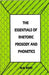 The Essentials of Rhetoric Prosody and Phonetics
