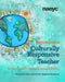 Becoming a Culturally Responsive Teacher: Sustaining the Cultures of Young Children