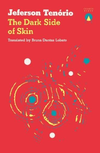 The Dark Side of Skin