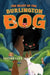 The Beast of The Burlington Bog