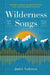 Wilderness Songs