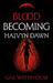 Blood Becoming