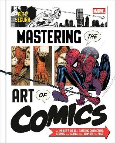Marvel's Mastering the Art of Comics