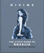 Divine: The Little Guide to Rosalía
