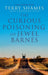 The Curious Poisoning of Jewel Barnes