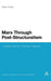 Marx Through Post-Structuralism
