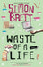 Waste of a Life