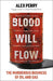 Blood Will Flow