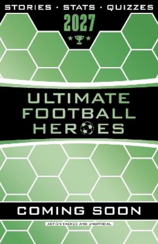 Ultimate Football Heroes 2027 - BRAND NEW CONTENT