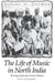 The Life of Music in North India