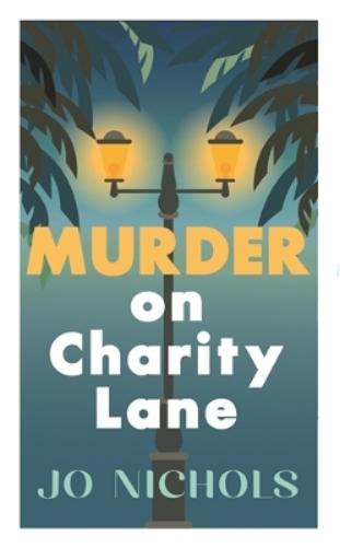 Murder on Charity Lane