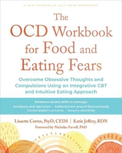 The OCD Workbook for Food and Eating Fears