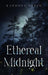 Ethereal Midnight