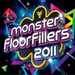 Monster Floorfillers 2011