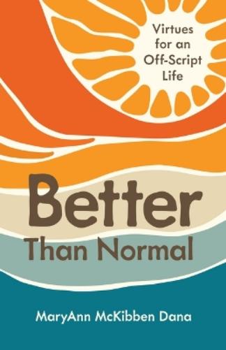 Better Than Normal