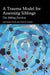 A Trauma Model for Assessing Siblings
