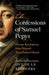 The Confessions of Samuel Pepys