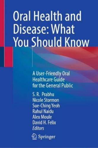 Oral Health and Disease: What You Should Know