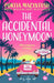 The Accidental Honeymoon